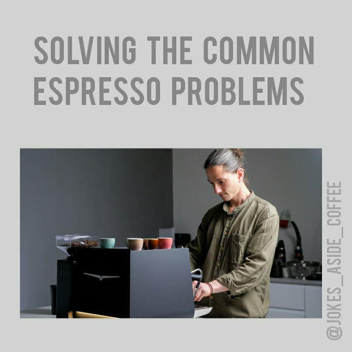 Solving the common espresso problems